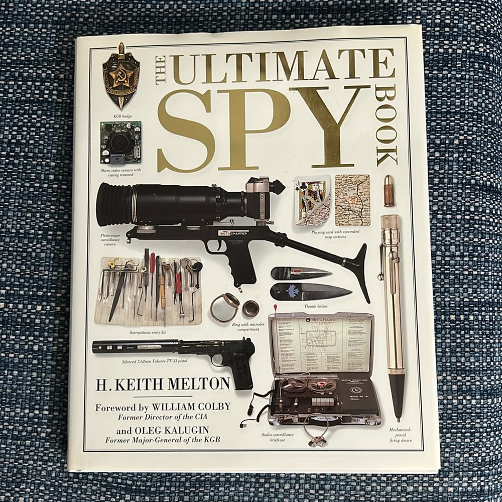 Ultimate Spy Book (US edition) by H Keith Melton, Oleg Kalugin (Hardcover}